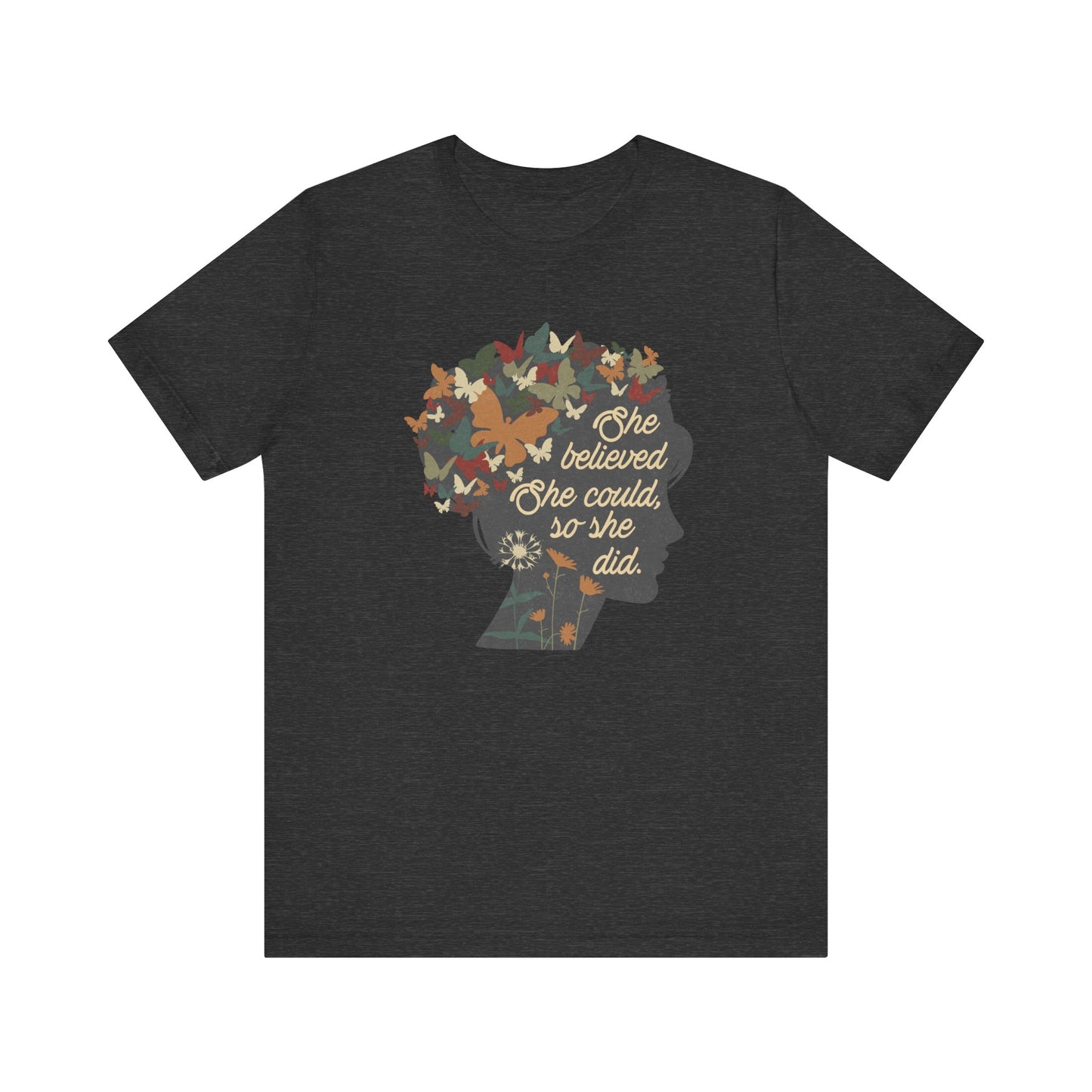 She Believed She Could Floral Vintage Shirt