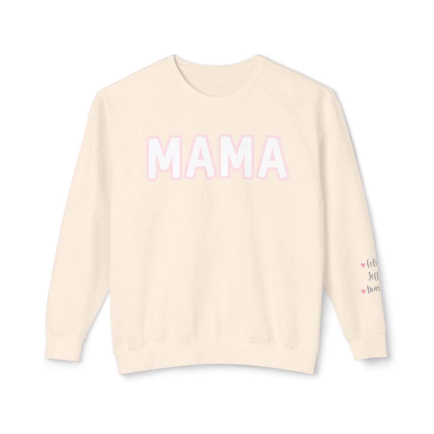 Custom Sleeve Mama Sweatshirt