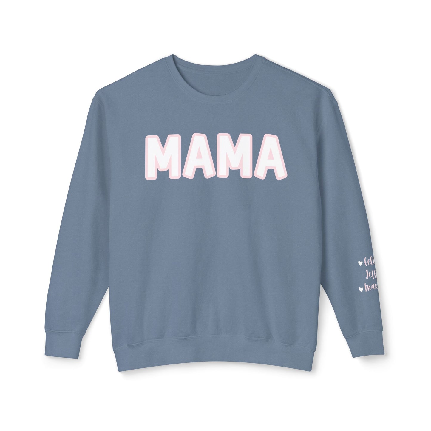 Custom Sleeve Mama Sweatshirt