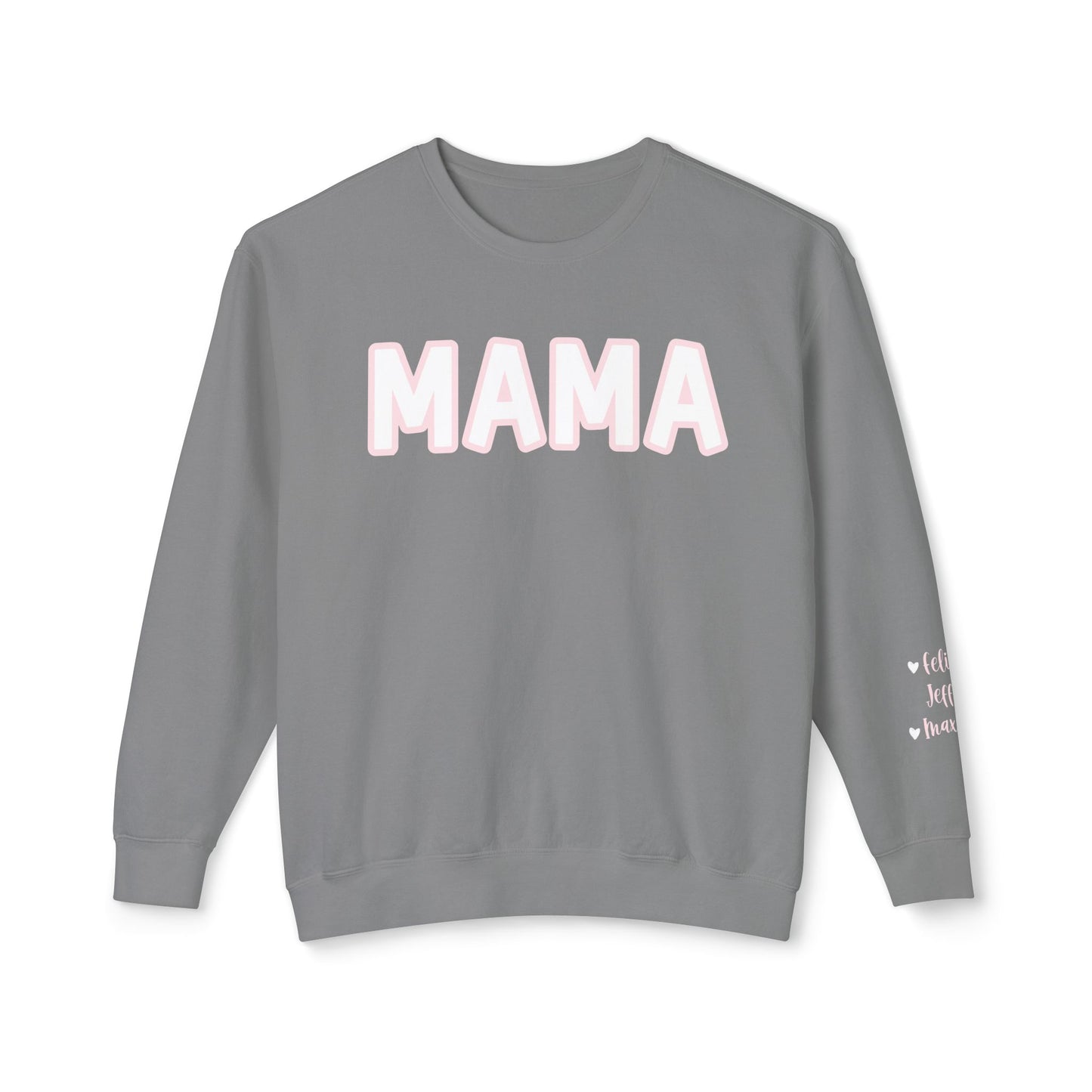 Custom Sleeve Mama Sweatshirt