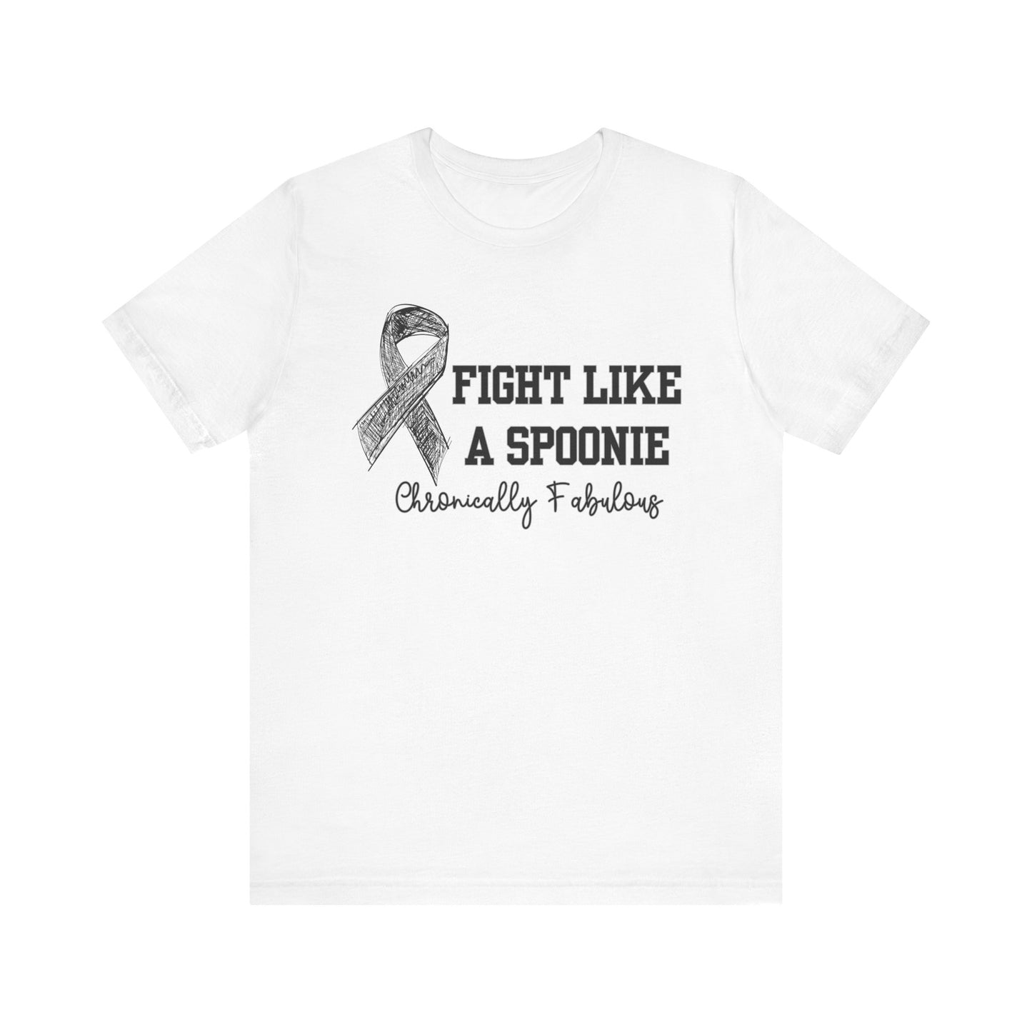 Chronic Illness Awareness Tee - Fight Like a Spoonie