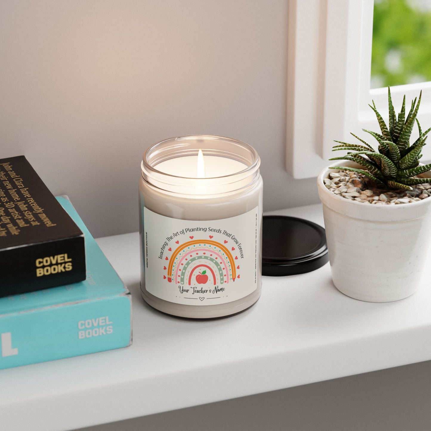 Custom Teacher Candle, Add Your Teacher's Name, "The Art of Planting Seeds"