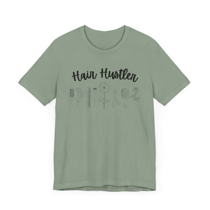 Hairstylist Hair Hustler Shirt