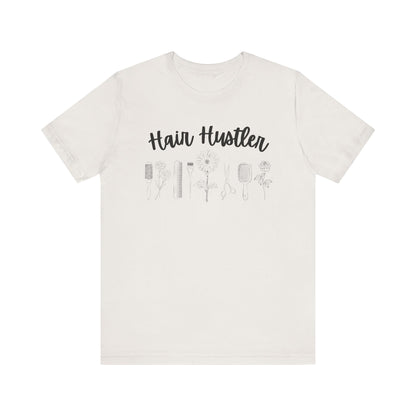 Hairstylist Hair Hustler Shirt