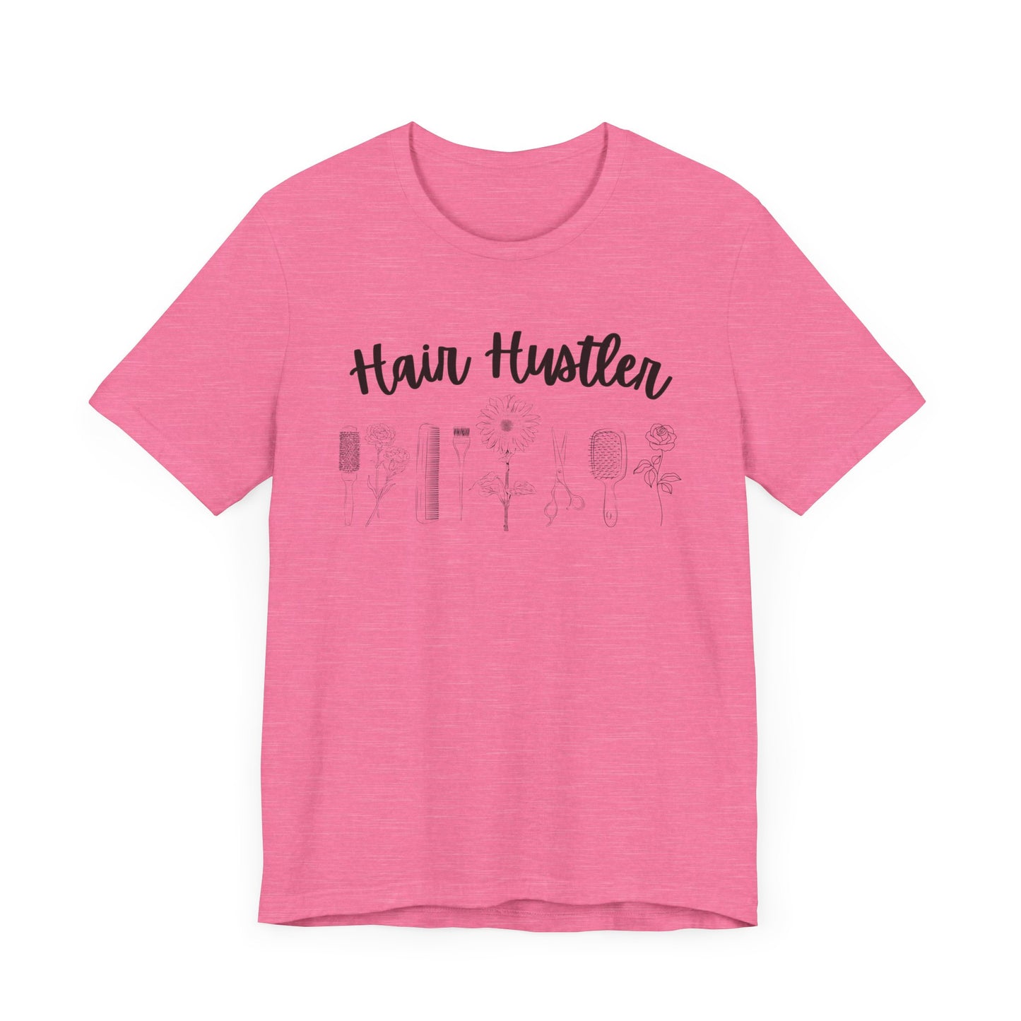Hairstylist Hair Hustler Shirt