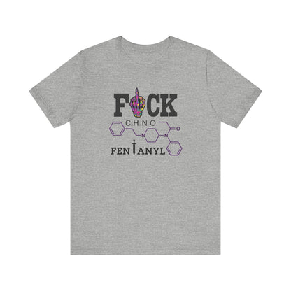 F*ck Fentanyl Chemical Makeup Recovery Shirt