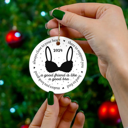 Ceramic Ornament - A Good Friend Quote