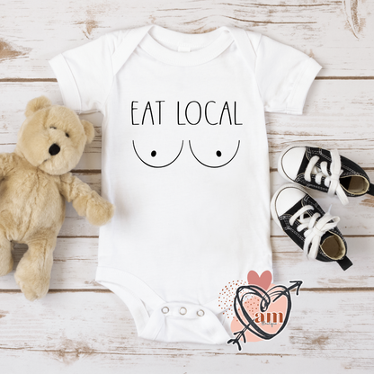 Baby Bodysuit "Eat Local" Funny Baby Gift