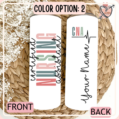 Custom CNA Nurse Personalized Drink Tumbler