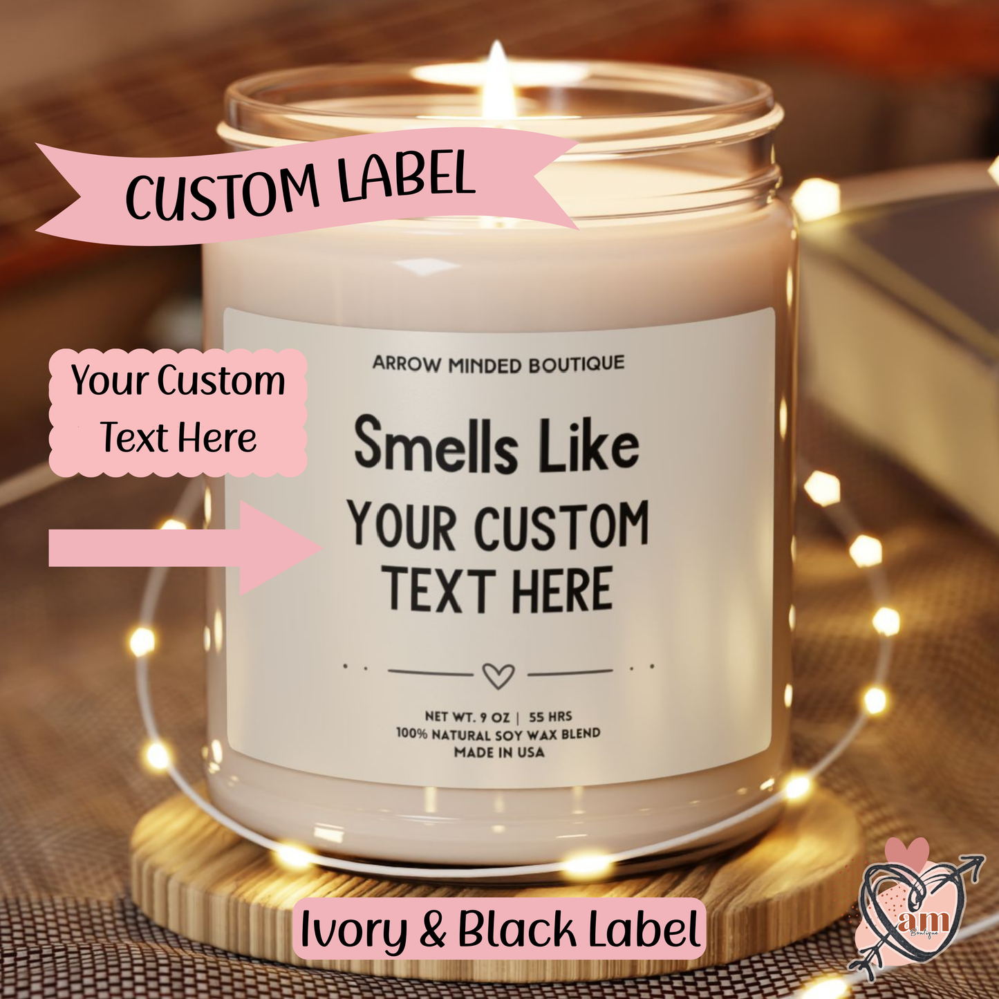 Custom Candle Message, Smells Like "Your Custom Text" Scented Soy Candle