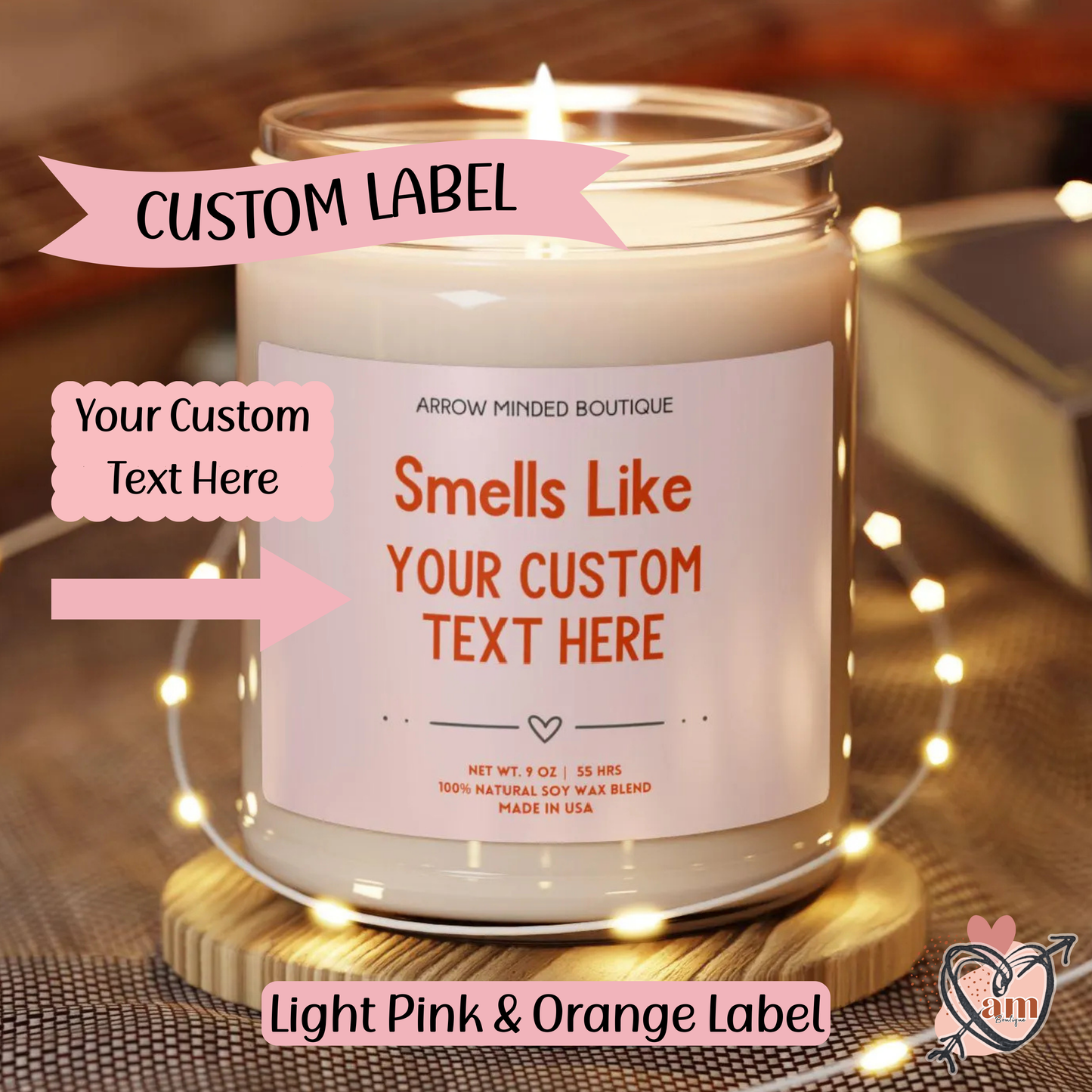 Custom Candle Message, Smells Like "Your Custom Text" Scented Soy Candle