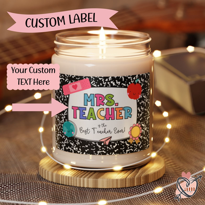 Custom Teacher's Name Candle, "You're the Best Teacher"