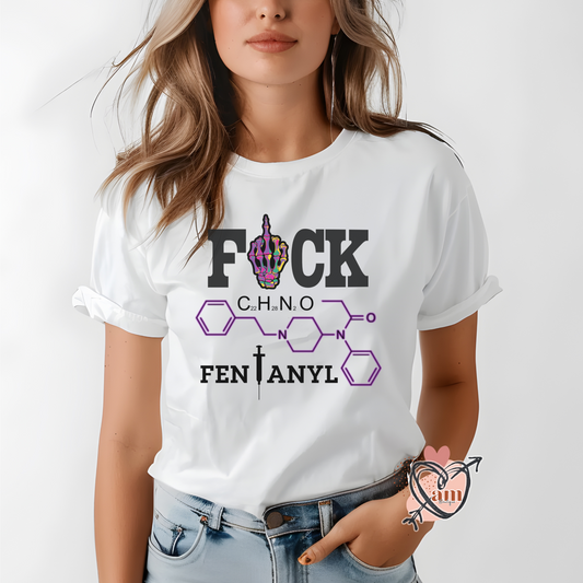F*ck Fentanyl Chemical Makeup Recovery Shirt