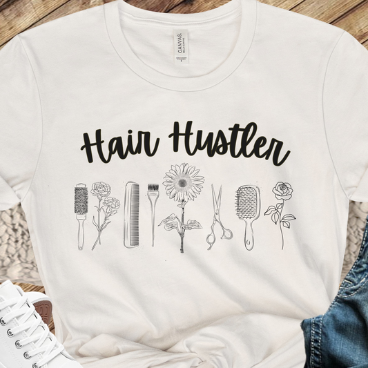 Hairstylist Hair Hustler Shirt