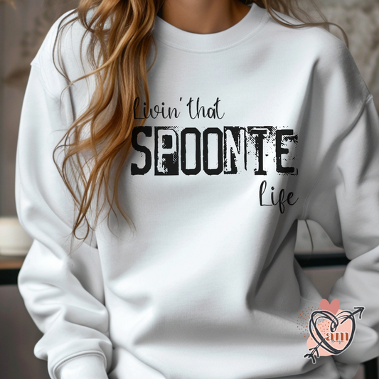 Living that Spoonie Life Chronic Illness Sweatshirt