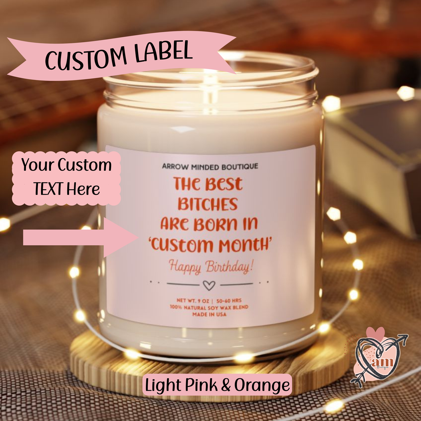Custom Candle "The Best Bitches Are Born In" Unique Birthday Candle Gift